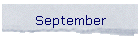 September